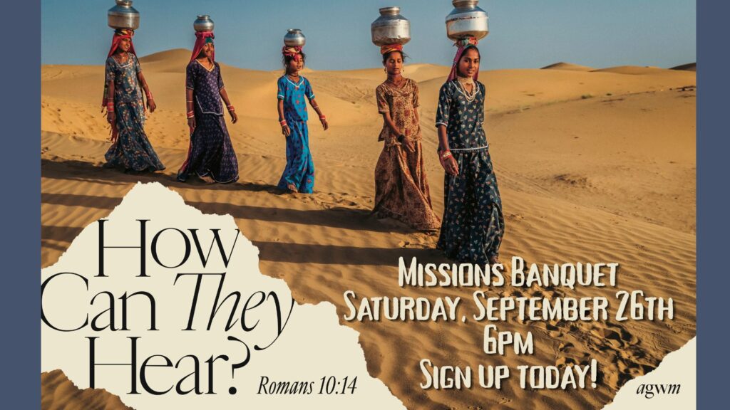 Missions Banquet Saturday, September 26th